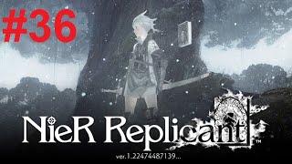 NieR Replicant Lets Play Part 36 The Deathdream [upl. by Eidnyl]