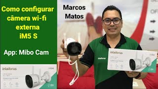 Câmera wifi externa iM5 S Full HD da intelbras como configurar [upl. by Joey83]