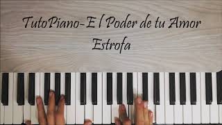 Tutorial Piano quotEl Poder de tu Amorquot  Cubreme TutoPiano [upl. by Amleht476]