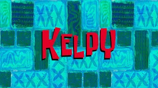 Kelpy 4  SB Soundtrack [upl. by Arikal308]