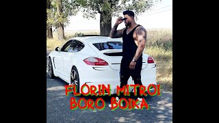 Florin Mitroi  Cine e învingătorul ✘ Boro Boika ☆ HIT ☆ [upl. by Ayotyal]