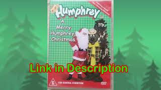 Humphrey  A Merry Humphrey Christmas 2004 Link in Description [upl. by Phyllis682]