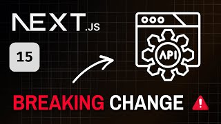 This Is A Breaking Change For Nextjs 15 [upl. by Leirej]