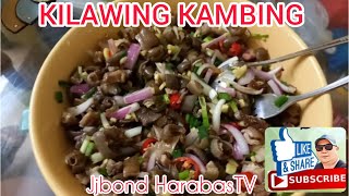 KILAWING KAMBING swak pang pulotan please watch [upl. by Westbrook684]