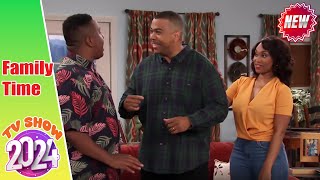 Family Time 2024 Full Episodes  Season 1 Episode 10  Family Time Comedy TV Show 2024 Full HD [upl. by Airun635]