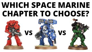 Which Space Marine Chapter to Choose in Warhammer 40K 10th Edition [upl. by Oniotna517]