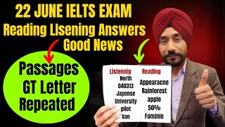 Correct Reading Listening Answers 22 June Passages GT Letter Repeated Today IELTS Exam Review [upl. by Sunshine]