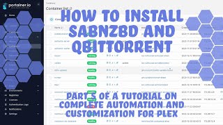 How to install SABnzbd and qBittorrent  Part 5 on automating your plex server [upl. by Ybbil]