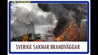 PM Sverige 4 Sverige saknar brandväggar [upl. by Herodias272]