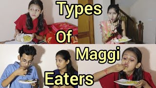 Types Of Maggi Eaters  Funny video by amandancerreal [upl. by Fanestil691]