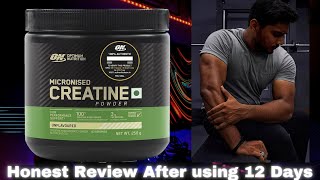 Optimum Nutrition Creatine  Honest Review after using 12 Days [upl. by Dunson304]