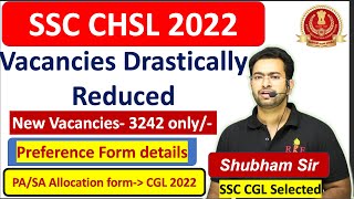 SSC CHSL 2022 Final Vacancies Drastically reduced 😣 Optioncum preference form PASA Allocation [upl. by Field591]