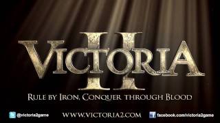 Victoria II Cinematic Release Trailer [upl. by Reeher]