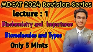 Revision Series  lec 1 biological molecules biochemistry  biomolecules and Types MDCAT 2024 [upl. by Haakon]