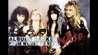 WASP  Albums ranked from worst to best [upl. by Refynnej]