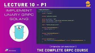 gRPC 101 Implement unary gRPC API  Golang [upl. by Nylle]