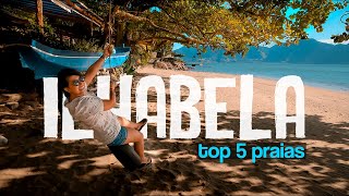 TOP 5 PRAIAS de ILHABELA Litoral Norte  São Paulo [upl. by Nohtan]