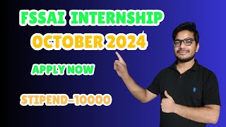 FSSAI INTERNSHIP 2024  INTERNSHIP FOODTECH amp BIOTECH  FSSAI 2024 [upl. by Ynohtnacram]