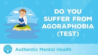 Do You Suffer From Agoraphobia TEST [upl. by Yentirb]