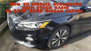 20192022 Nissan Altima install subwoofer and amp with stock radio [upl. by Justino524]