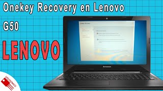 Como usar Onekey Recovery en Lenovo G50 [upl. by Caesar]