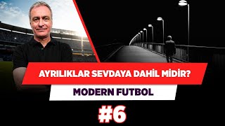 Önder Özen ile SoruCevap  Ayrılıklar da sevdaya dahil midir  Önder Özen  Modern Futbol 6 [upl. by Sale929]