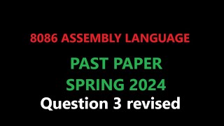 8086 ASSEMBLY LANGUAGE  S24 MID THEORY Q3 REVISED [upl. by Celinda454]