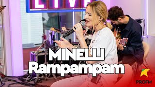 MINELLI  Rampampam  PROFM LIVE Session [upl. by Notsuj]