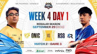 MPL PH S12  W4D1  ONIC vs RSG  GAME 3 [upl. by Boyes]