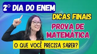 2° DIA DO ENEM  DICAS FINAIS PARA A PROVA DE MATEMÁTICA [upl. by Melentha757]