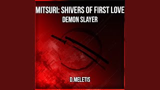 Mitsuri Shivers of First Love From Demon Slayer [upl. by Disini]