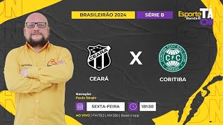 AO VIVO  CEARÁ X CORITIBA 3105 [upl. by Natiha]