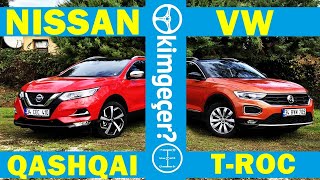 Nissan Qashqai mı VW TRoc mu [upl. by Anomer249]