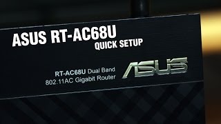 ASUS RTAC68U quick setup PCAXECOM [upl. by Kcirted]