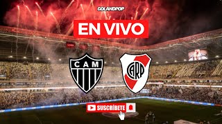 🚨 ATLÉTICO MINEIRO VS RIVER PLATE EN VIVO  COPA LIBERTADORES [upl. by Hut]