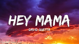 David Guetta  Hey Mama Lyrics [upl. by Holsworth]