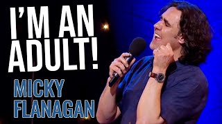 Struggling To Be A GrownUp  Micky Flanagan Live The Out Out Tour [upl. by Nylehtak983]