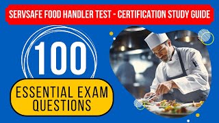 ServSafe Food Handler Test 2024  Certification Study Guide 100 Essential Exam Questions [upl. by Gean703]