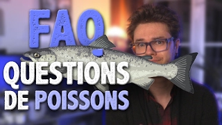 RÉCRÉ 12  FAQ Spéciale Poissons [upl. by Ellinej]