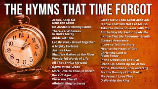 The Greatest Hymns That Time Forgot – 1 Hour of Forgotten Hymns from Days Gone By [upl. by Kimbell707]