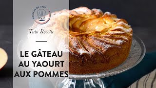 Tuto Recette  le Gâteau au Yaourt aux Pommes [upl. by Ahsitaf608]