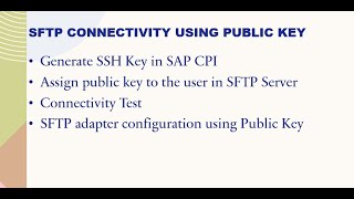 SAP CPI  Generate SSH key amp SFTP Connectivity Using Public key [upl. by Mayman]