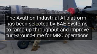 BAE Systems Selects Avathon’s AI Platform to Improve Commercial Aviation Service Time [upl. by Edla]