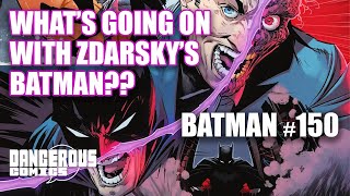 Is Zdarskys Batman worth a look  Batman 150 [upl. by Elumas]