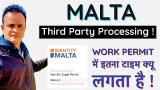 Malta Third Party Processing  Malta Work Permit Process Delay  Identity Malta 3rd Party Process [upl. by Noruq]