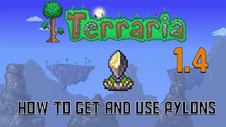 Terraria 14  How to Get and use Pylons Quick Guide [upl. by Sibyl]