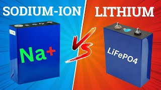 Sodium Ion Battery Vs Lithium Iron Phosphate Battery [upl. by Einnil461]