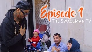 The SwaggMan TV  Episode 1 Le Commencement [upl. by Virg]