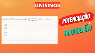 POTENCIAÇÃO E RADICIAÇÃO  Unisinos Simplificandose a expressão [upl. by Ardnasela]