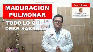 MADURACIÓN PULMONAR FETAL ¡TODO lo que debe SABER ESTEROIDES antenatales [upl. by Jeritah]